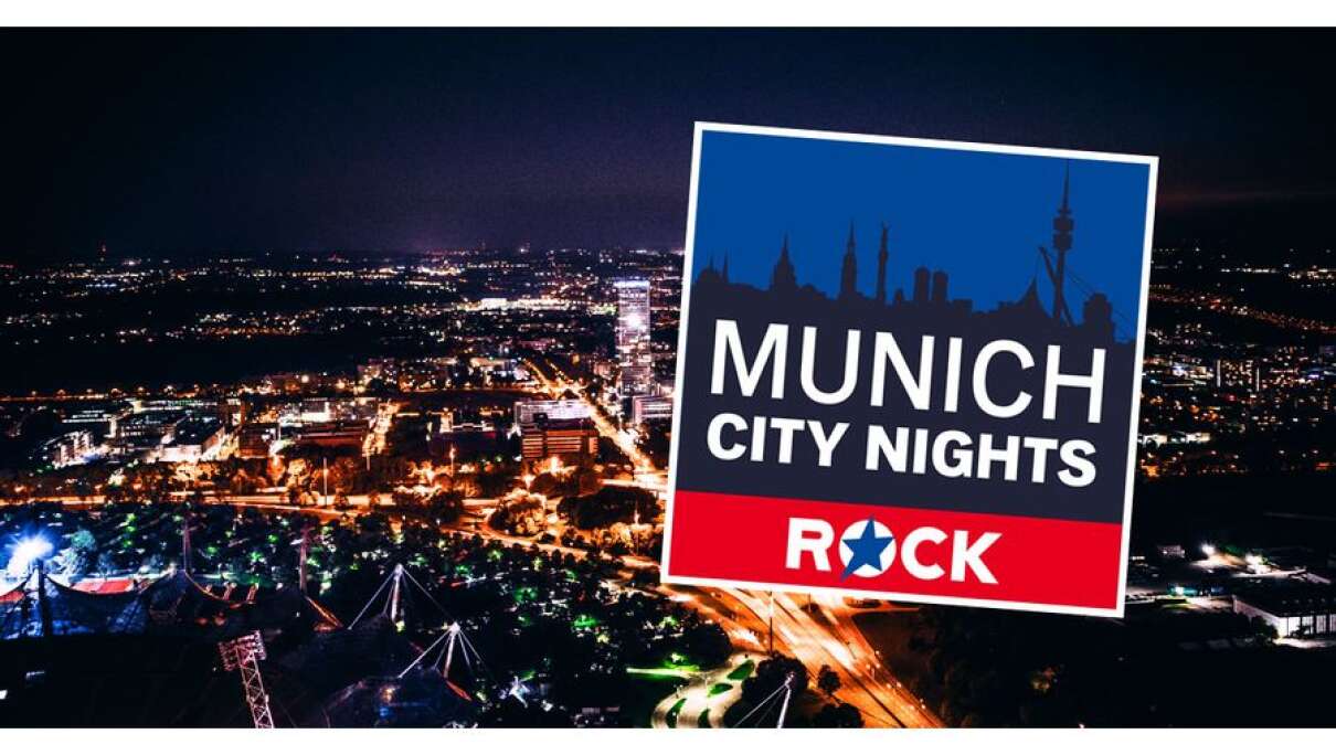 Die "Munic City Nights" sind zurück- bei ROCK ANTENNE online