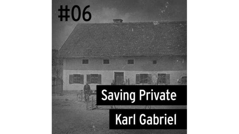 Saving Private Karl Gabiel