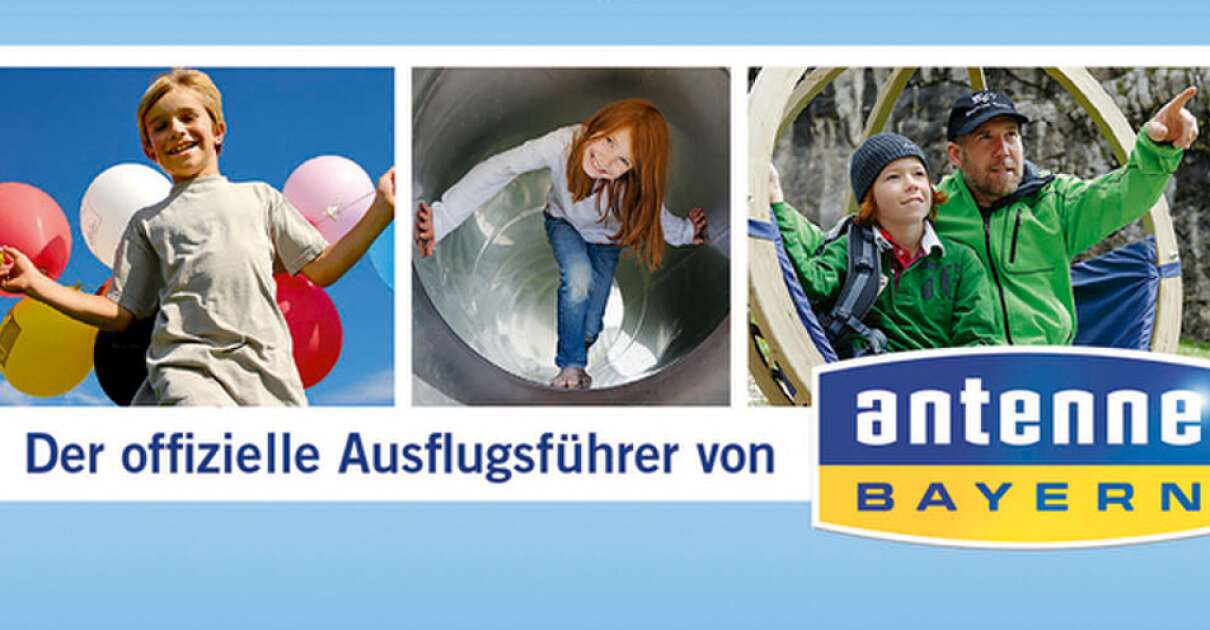 Die 100 schönsten Familien-Erlebnisse in Bayern