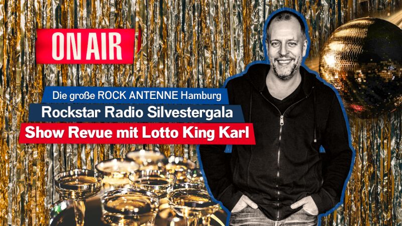 ROCK ANTENNE Hamburg Silvestergala Lotto King Karl