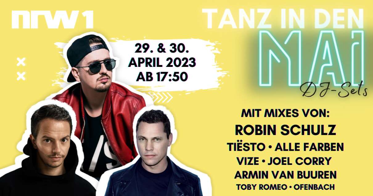 NRW1_Foto: Robin Schulz: Robert Wunsch; Alle Farben: Hannes Casper; Tiesto: djtimes.com
