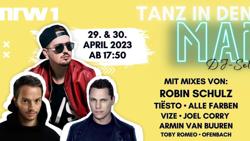 NRW1_Foto: Robin Schulz: Robert Wunsch; Alle Farben: Hannes Casper; Tiesto: djtimes.com 