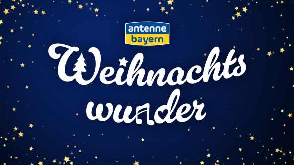 ANTENNE BAYERN Weihnachtswunder