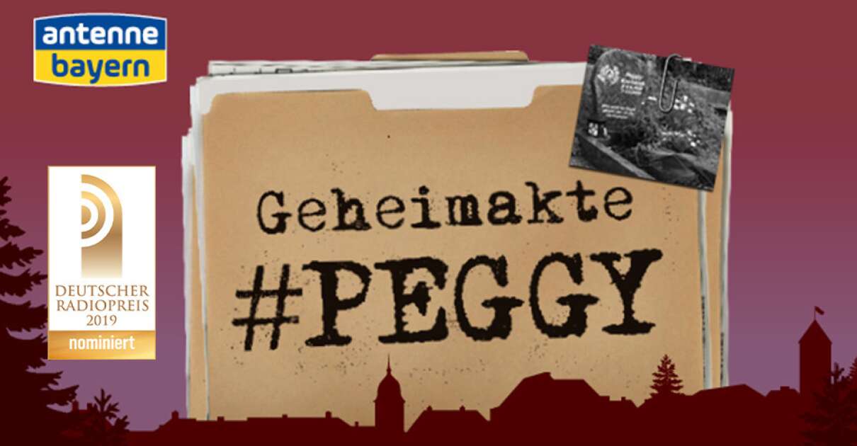 ANTENNE BAYERNPodcast 'Geheimakte Peggy für den Deutschen Radiopreis