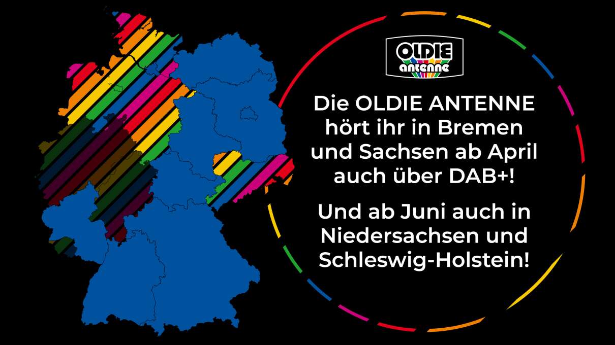 OLDIE ANTENNE startet in vier weiteren Bundesländern via DAB+ ANTENNE